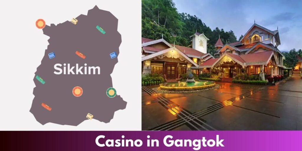 Casino in Gangtok or casino in sikkim